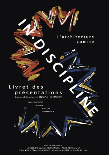 Langages, Choses, Pratiques : L'architecture comme in·discipline Langages, Choses, Pratiques : L'architecture comme in·discipline